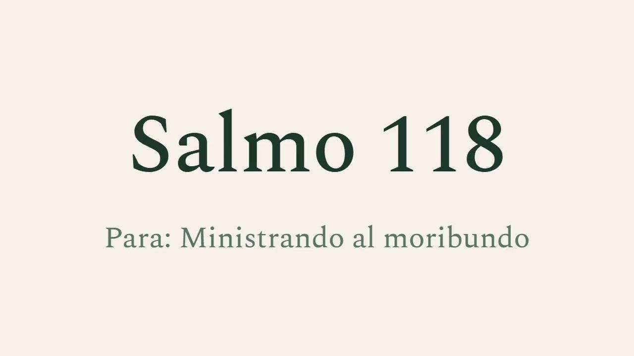Salmo 118 - Lutero para la visita pastoral