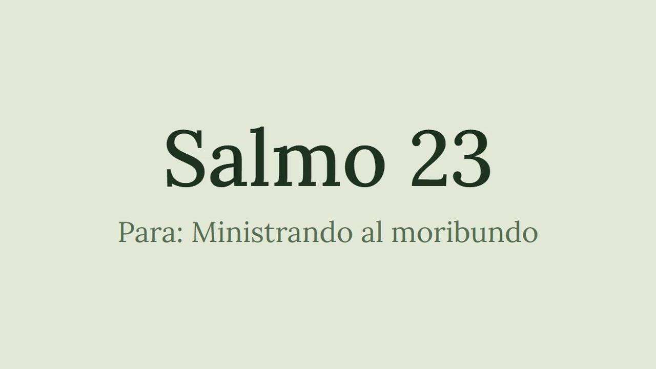 Salmo 23 - Lutero para la visita pastoral